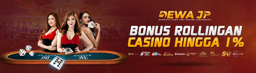 Bonus Rollingan Live Casino Hingga 1%
